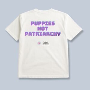 Puppies Not Patriarchy