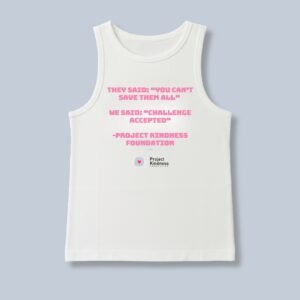 They Said: "You can't save them all" Tank Top