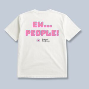 EW... People!