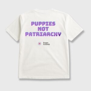 Puppies Not Patriarchy