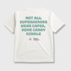 Not All Superheroes, Wear Capes Some Carry Kibble Oversized Tee
