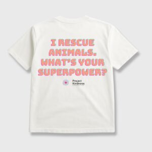 I rescue Animals, What's Your Superpower Oversized Tee