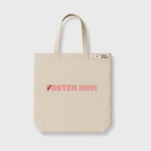 Foster Mom Cream Tote Bag