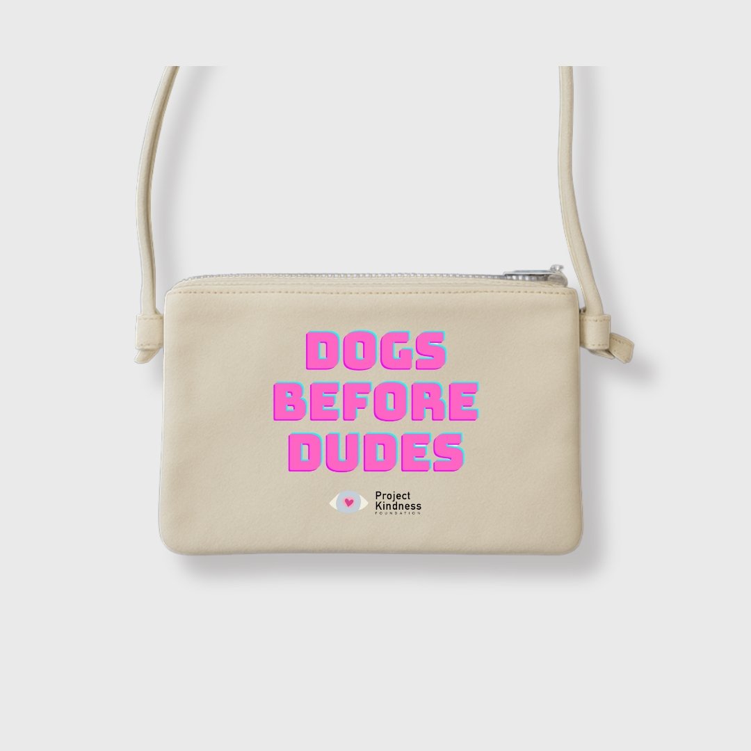 Dog Before Dudes Sling Bag